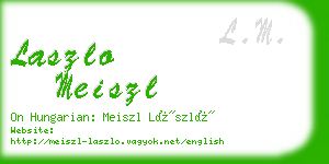 laszlo meiszl business card